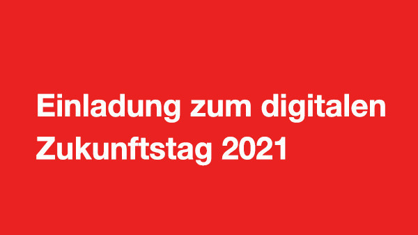 Weiße Schrift auf rotem Grund: "Einladung zum Zukunftstag 2021"